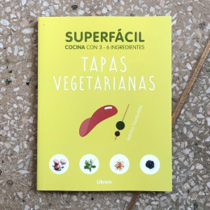 Superfácil - Tapas Vegetarianas