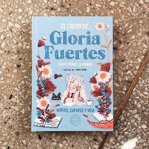 El libro de  GLORIA FUERTES para niñas y niños
