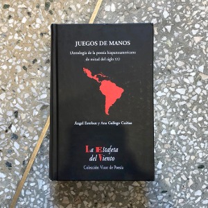 JUEGOS DE MANOS (Antología de la poesía hispanoamericana de mitad de siglo XX)