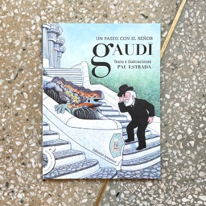Un paseo con el señor Gaudí