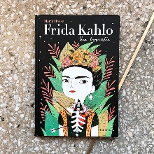 Frida Kahlo (Una biografía)